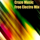 Craze Music Free Electro Mix